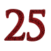 25