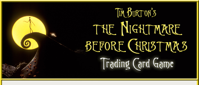 Tim Burton's The Nightmare Before Christmas Trading Card Game